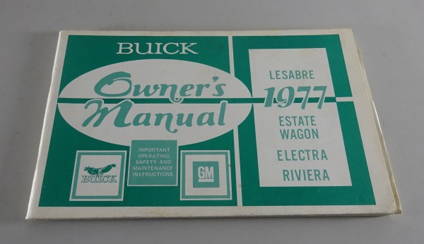 Owner´s Manual Buick Lesabre / Estate Wagon / Electra / Riviera Stand 1977
