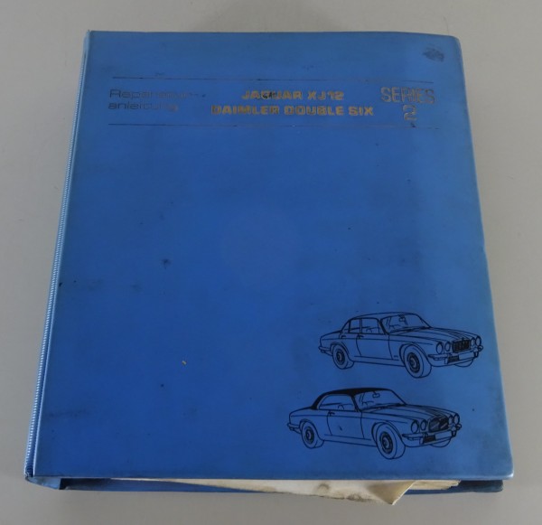 Werkstatthandbuch Jaguar XJ 12 + Daimler Double Six Serie 2 Baujahre Stand 1974