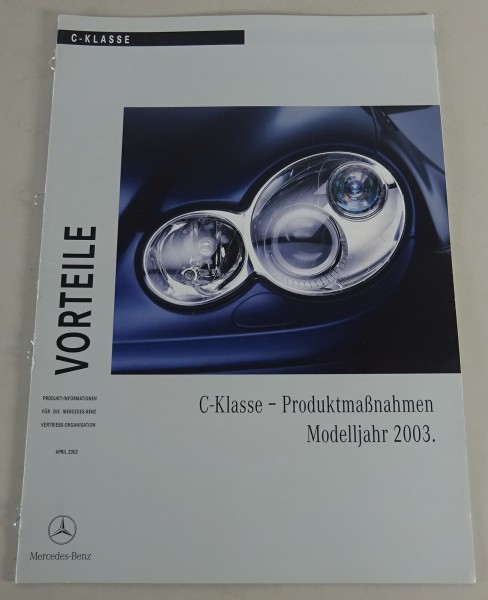 Produktinformation / Vorteile Mercedes-Benz C-Klasse W 203 Stand 04/2002