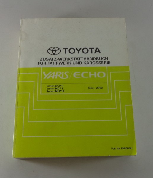 Werkstatthandbuch / Reparaturanleitung Toyota Yaris / Echo Stand 12/2002