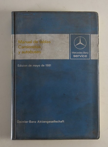 Manual de Tablas Mercedes-Benz Transporter T1 + T2 und Omnibusse O309 | 05/1981