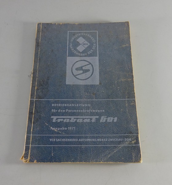 Betriebsanleitung / Handbuch Trabant 601 Limousine & Universal Kombi Stand 1970