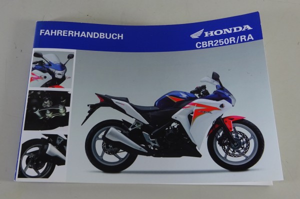 Betriebsanleitung / Fahrerhandbuch Honda CBR 250 R / RA Stand 2010