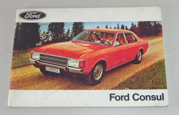 Betriebsanleitung Ford Consul Stand 04/1972