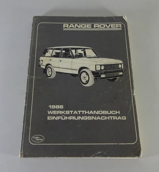Werkstatthandbuch / Reparaturhandbuch Ranger Rover Classic 3,5 Liter V8 von 1986