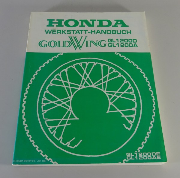 Werkstatthandbuch / Reparaturanleitung Honda GL 1200 D / GL 1200 A Stand 1984