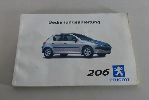 Betriebsanleitung / Handbuch Peugeot 206 Stand 03/1999