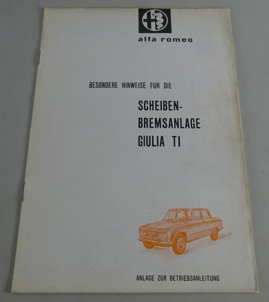 Zusatzanleitung Alfa Romeo Giulia 1600 TI Scheibenbremsanlage Stand 10/1963