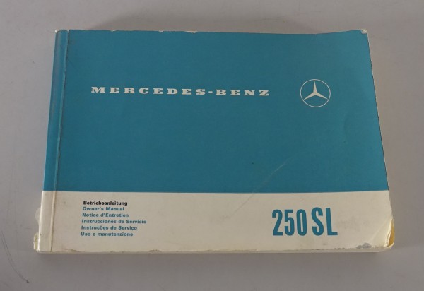 Betriebsanleitung Owner´s Manual Mercedes Benz R113 250 SL Pagode / Pagoda 1967