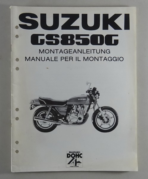 Montageanleitung / Set Up Manual Suzuki GS 850 G von 1978