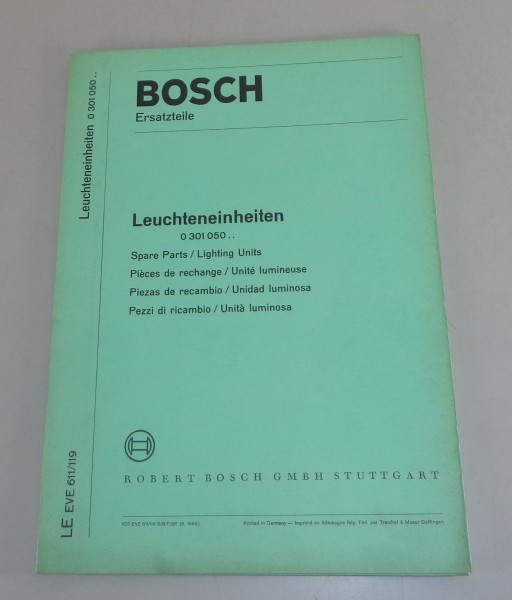 Teilekatalog / Parts list Bosch Leuchteinheiten 0 301 050.. von 06/1966