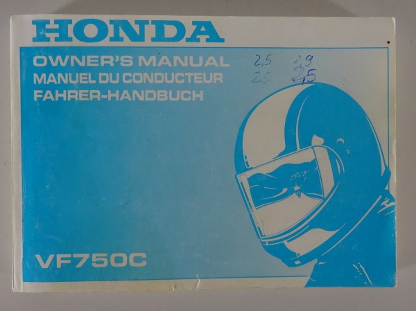 Owner´s Manual / Manual Du Conducteur / Fahrer-Handbuch Honda VF 750 C von 1994