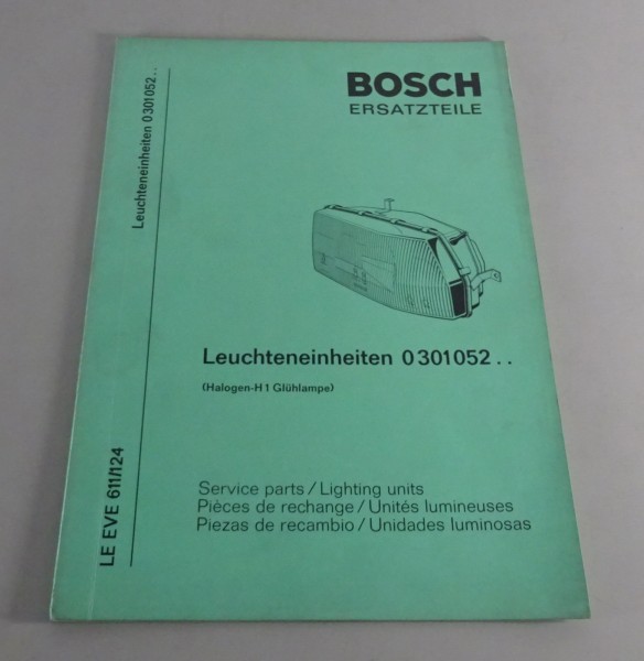 Teilekatalog Bosch Leuchteinheiten 0 301 052.. Stand 02/1970