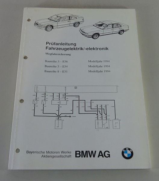 Werkstatthandbuch Prüfanaleitung BMW 3er E36 / 5er E34 / 8er E31 von 1994