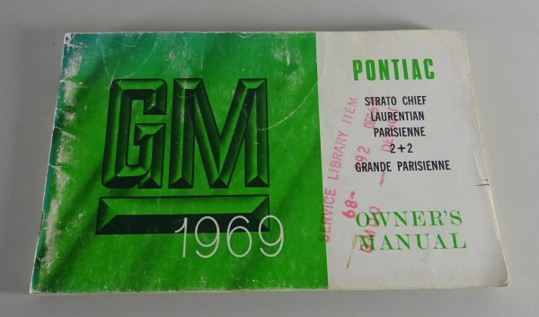 Owner´s Manual Pontiac Strato Chief / Laurentian / Parisienne / 2 + 2 Stand 1969