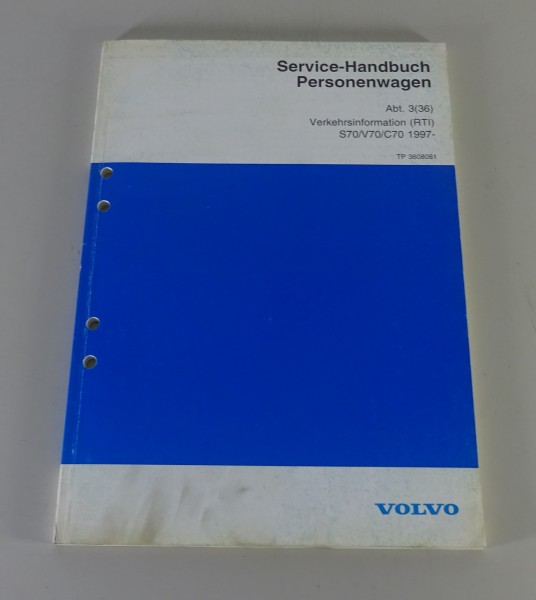 Werkstatthandbuch Funktion Volvo S70 / V70 / C70 Verkehrsinformation RTI 1997