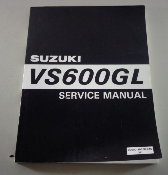 Workshop Manual / Werkstatthandbuch Suzuki VS 600 GL Intruder from 01/1995