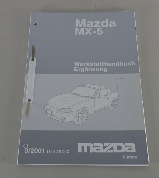 Werkstatthandbuch Mazda MX-5 Typ NB Ergänzung Elektrik Navi Audio Stand 03/2001