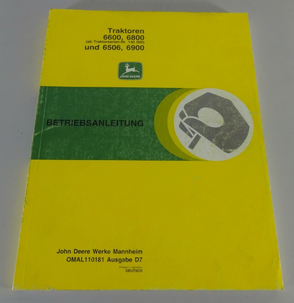 Betriebsanleitung John Deere Traktor 6600 / 6800 / 6506 / 6900 Stand 1997