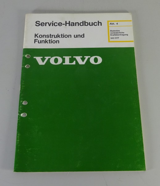 Werkstatthandbuch Volvo Stufenlos veränderliche Kraftübertragung 343 CVT 1977