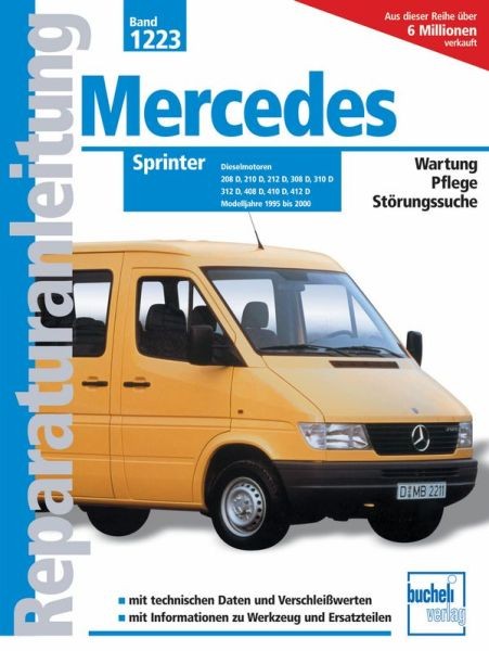 Reparaturanleitung Mercedes Sprinter Dieselmotoren / Modelljahre 1995 bis 2000