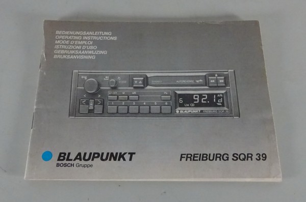 Betriebsanleitung Blaupunkt Autoradio Freiburg SQR 39 Stand 02/1989