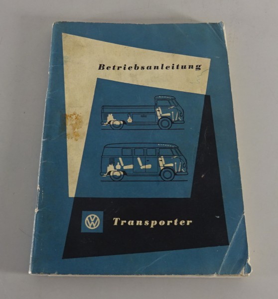 Betriebsanleitung VW Bus / Transporter T1 Stand 11/1961