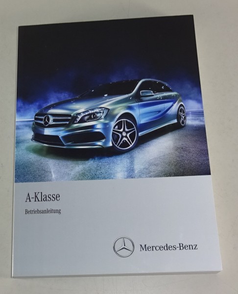 Betriebsanleitung / Handbuch Mercedes Benz A-Klasse W176 Stand 09/2012