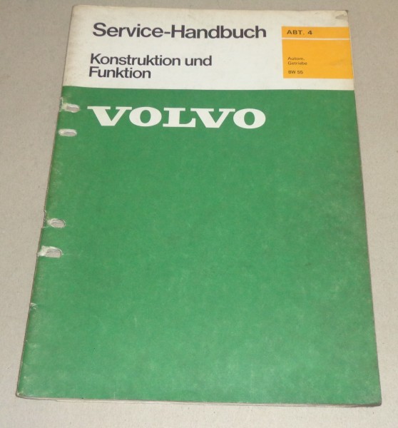 Werkstatthandbuch Volvo 240 / 260 Automatisches Getriebe BW 55 Stand 02/1975