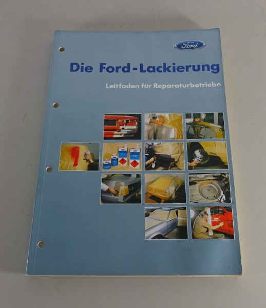 Werkstatthandbuch / Reparaturleitfaden Ford Lackierung Stand 10/1984