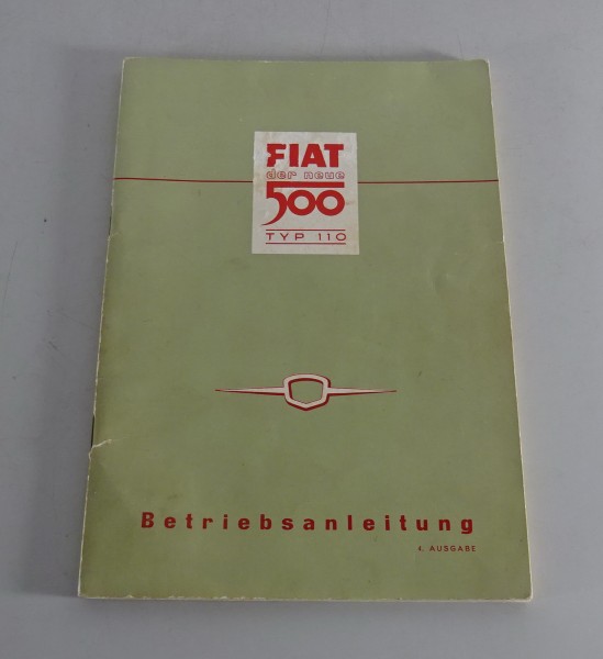 Betriebsanleitung / Handbuch Fiat 500 Nuova Typ 110 Stand 05/1958