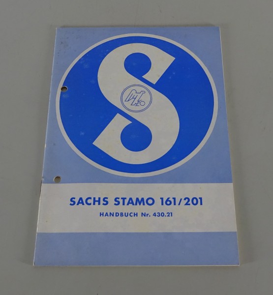 Betriebsanleitung / Handbuch Sachs Motor Sachs Stamo 161 / 201 Stand 04/1965