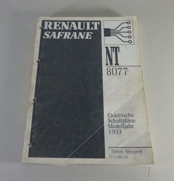 Werkstatthandbuch Elektrik / Elektrische Schaltpläne Renault Safrane Stand 1993