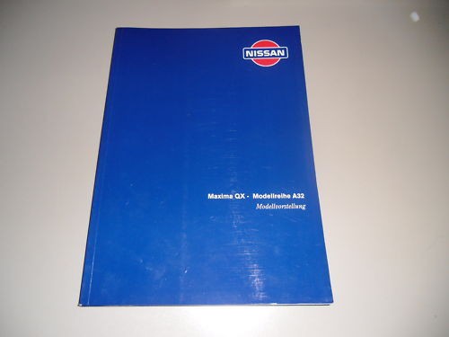 Werkstatthandbuch / Wartungsanleitung Nissan Maxima A32 Stand 03 / 1995