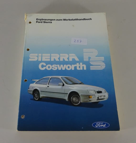 Werkstatthandbuch Ergänzung Ford Sierra Cosworth RS Stand 01/1986