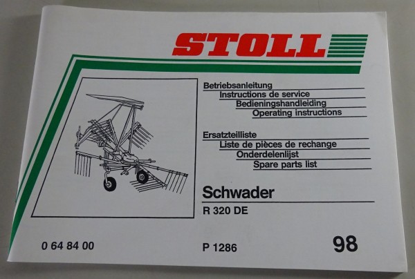 Teilekatalog / Betriebsanleitung Stoll Schwader R 320 DE Stand 1998
