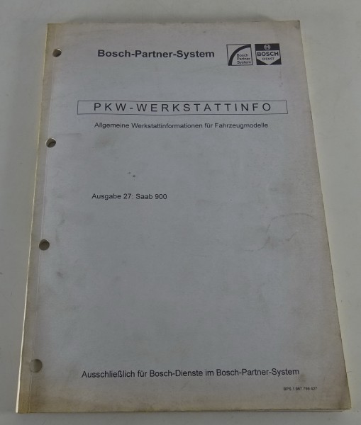 Werkstatthandbuch von Bosch für Saab 900 II Stand 09/1996