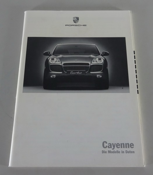 Prospekt „Die Modelle in Daten“ Porsche Cayenne / S / Cayenne Turbo Stand 8/2003