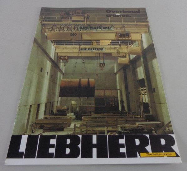 Prospekt / Broschüre Liebherr Overhead cranes von 12/1984