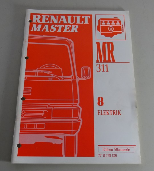 Werkstatthandbuch Nachtrag Renault Master I Typ FB30 Elektrik Stand 1994