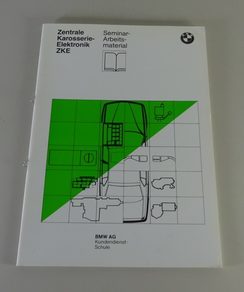 Schulungsunterlage BMW 5er E34 520i 525i ...Zentrale Karosserieelektronik 11/87