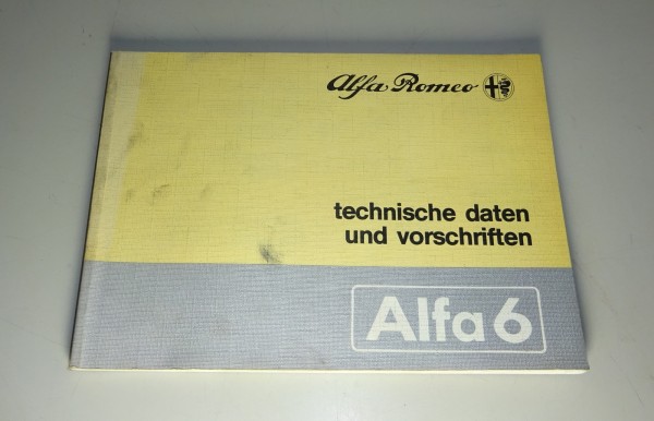 Werkstatthandbuch Daten Alfa Romeo 6 / Sei 2,5 liter Stand 01/1984