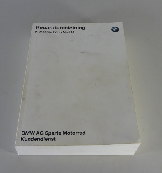 Werkstatthandbuch BMW K-Modelle K 75 / K 100 / K 100 RS / K 100 RT / K 100 LT