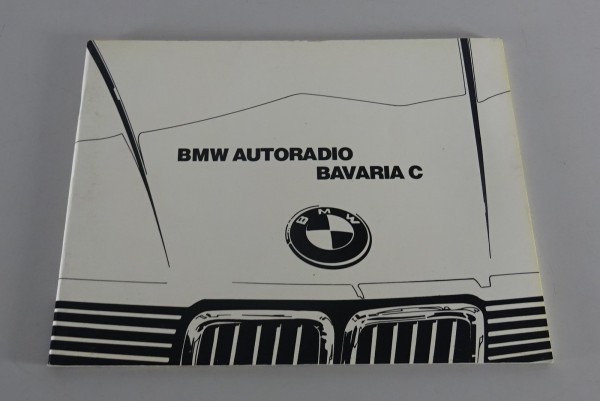 Betriebsanleitung / Handbuch BMW Autoradio Bavaria C Stand 08/1986