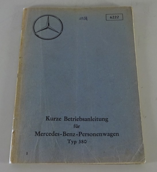 Kurz-Betriebsanleitung / Handbuch Mercedes-Benz Typ 380 W22 Ausgabe 1933