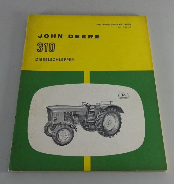 Betriebsanleitung John Deere Lanz Dieselschlepper 310 ab 1965