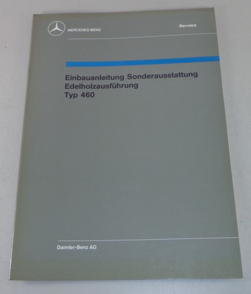 Werkstatthandbuch Einführungsschrift Mercedes Benz G-Modell W460 von 10/1988