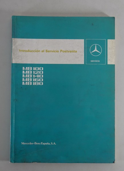 Introducción al Servicio Postventa Mercedes-Benz MB100 MB120 MB140 desde 01/1987