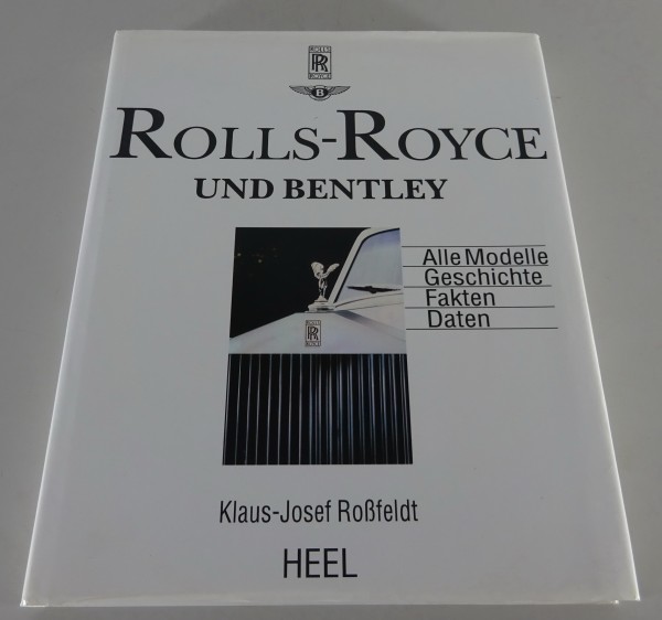 Bildband Rolls-Royce und Bentley: Alle Modelle, Geschichte, Fakten, Daten 1993