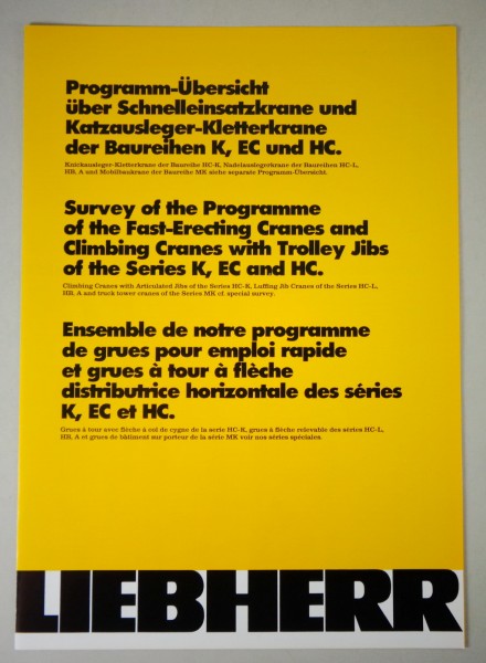 Prospekt / Broschüre Liebherr Programm-Übersicht der Baureihen K, EC & HC 1987